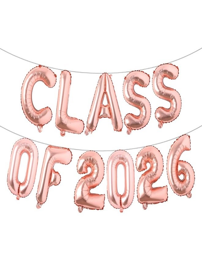 RUIANSI Multicolor Class of 2026 Balloons - 16 Inch | Graduation Balloons for Graduation Decorations Class of 2026 | Class of 2026 Decorations, Graduation Balloons Class of 2026 (CLASS OF 2026 Rose Gold) - Image 1